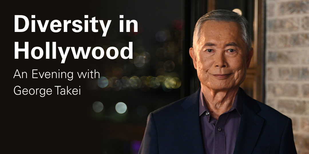 Diversity in Hollywood | An Evening with George Takei